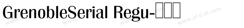 GrenobleSerial Regu字体转换